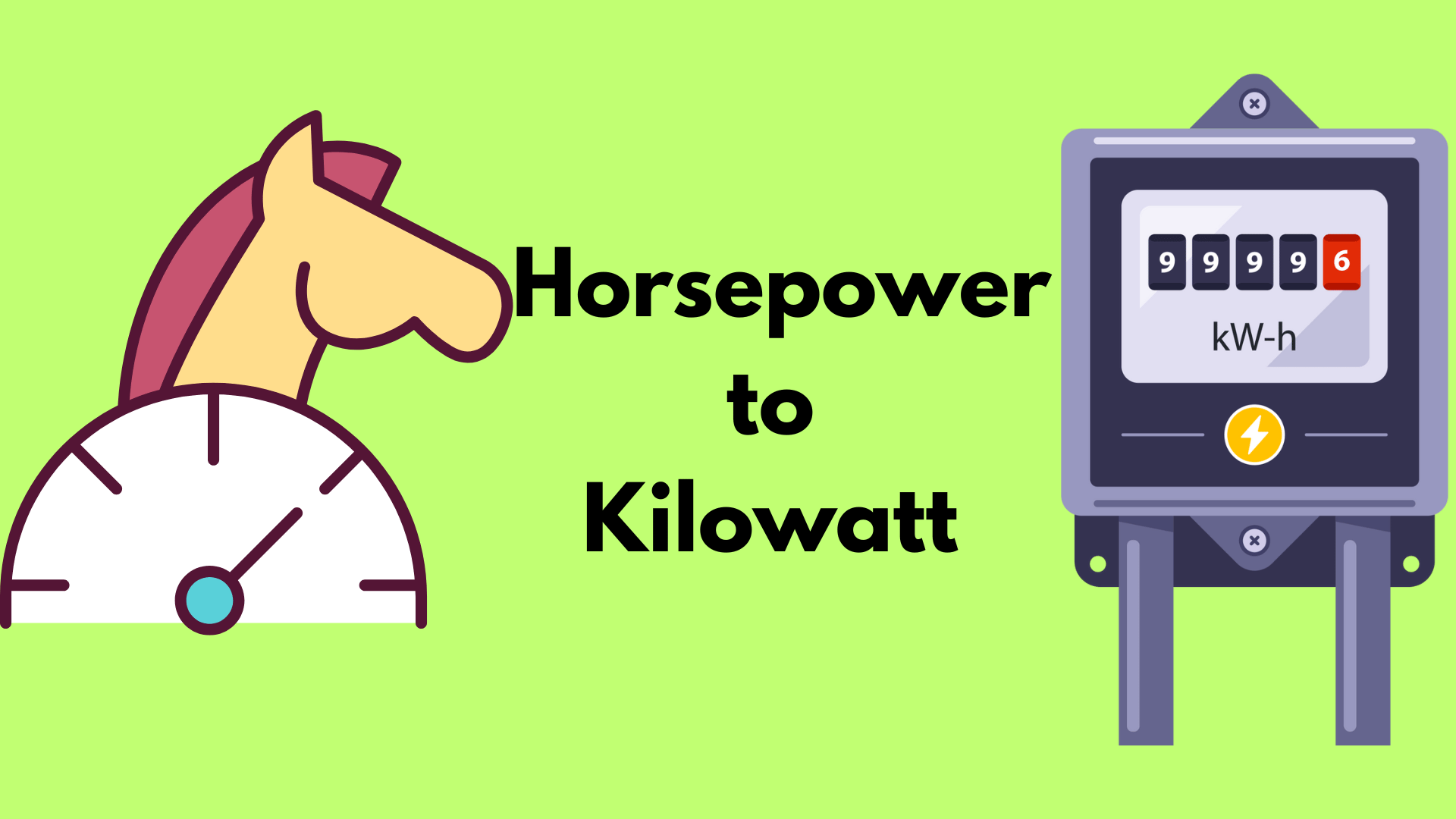 Convert Horsepower To Kilowatt